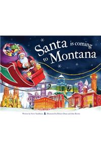 Santa Is Coming to Montana