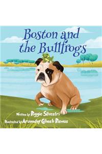 Boston and the Bullfrog
