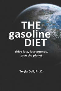 Gasoline Diet