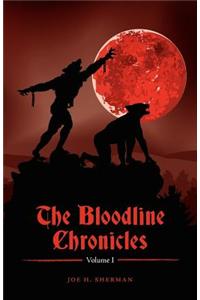 The Bloodline Chronicles Vol. I