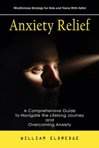 Anxiety Relief