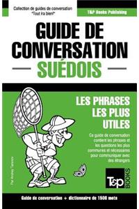 Guide de conversation Français-Suédois et dictionnaire concis de 1500 mots