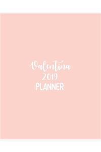 Valentina 2019 Planner: Calendar with Daily Task Checklist, Organizer, Journal Notebook and Initial Name on Plain Color Cover (Jan Through Dec), Valentina 2019 Planner