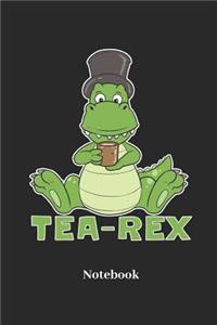 Tea-Rex Notebook