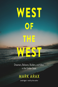 West of the West Lib/E
