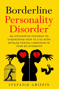 Borderline Personality Disorde