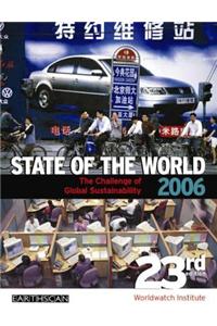 State of the World: The Challenge of Global Sustainability: 2006