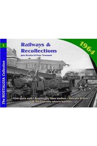 Railways and Recollections