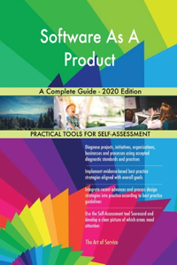 Software As A Product A Complete Guide - 2020 Edition
