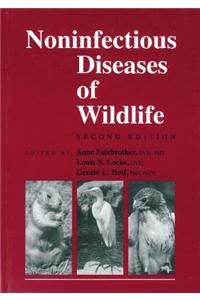 Noninfectious Diseases of Wildlife