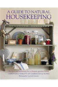 A Guide to Natural Housekeeping