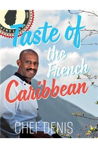 Taste of the French Caribbean