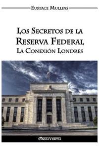 Secretos de la Reserva Federal