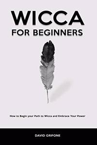 Wicca for Beginners