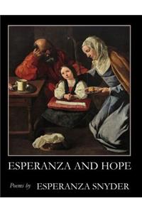 Esperanza and Hope