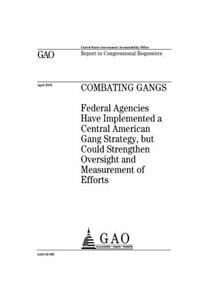 Combating gangs