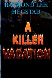 Killer Vacation