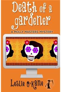 Death of a Gardner