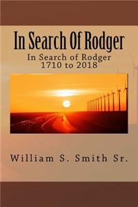 In Search Of Rodger