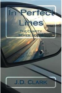 In Perfect Lines: The Clarity Series: Vol II