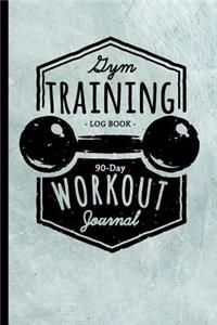 Gym Training Log Book-90 Day Workout Journal