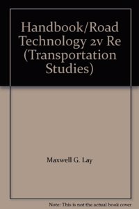 Handbook of Road Technology