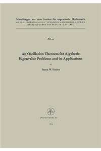 Oscillation Theorem for Algebraic Eigenvalue Problems and Its Applications