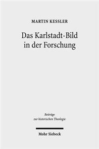 Das Karlstadt-Bild in der Forschung