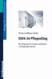 Ethik Im Pflegealltag