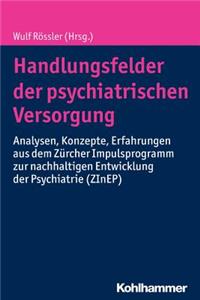 Handlungsfelder Der Psychiatrischen Versorgung