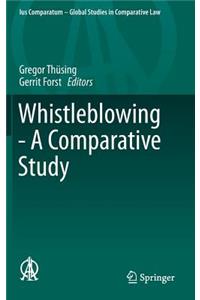 Whistleblowing - A Comparative Study