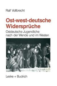 Ost-Westdeutsche Widersprüche