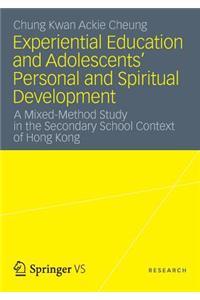 Experiential Education and Adolescents’ Personal and Spiritual Development