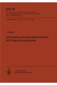 Verknüpfung Fertigungstechnischer Nc-Programmiersysteme