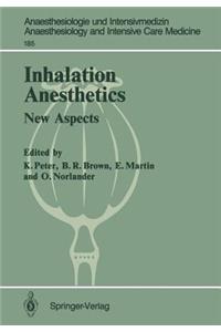 Inhalation Anesthetics