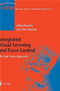 Integrated Visual Servoing and Force Control