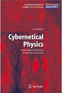 Cybernetical Physics