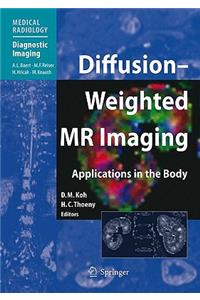 Diffusion-Weighted MR Imaging