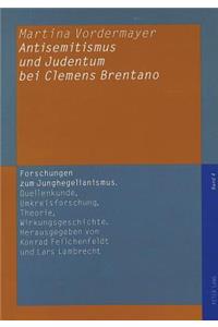 Antisemitismus Und Judentum Bei Clemens Brentano