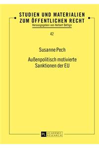 Außenpolitisch Motivierte Sanktionen Der Eu