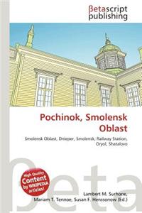 Pochinok, Smolensk Oblast