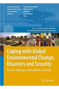 Coping with Global Environmental Change, Disasters and Security