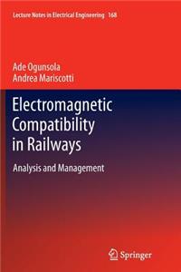 Electromagnetic Compatibility in Railways