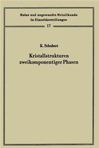 Kristallstrukturen zweikomponentiger Phasen