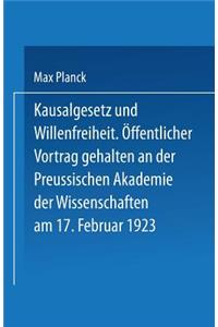 Kausalgesetz und Willensfreiheit