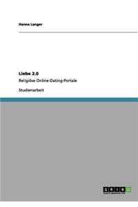 Liebe 2.0. Religiöse Online-Dating-Portale