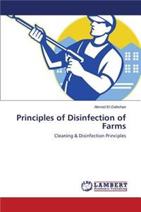 Principles of Disinfection of Farms