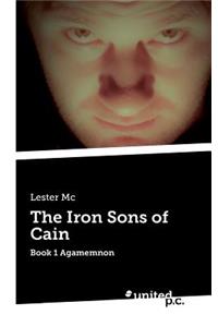 The Iron Sons of Cain