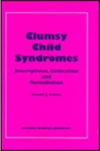 Clumsy Child Syndromes