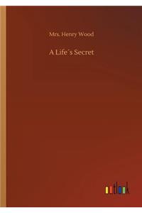 A Life´s Secret